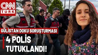 🚨 4 Arrests in the Gülistan Doku Case: 4 of the Detained Police Officers Arrested