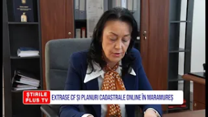 EXTRASE CF ȘI PLANURI CADASTRALE ONLINE ÎN MARAMUREȘ