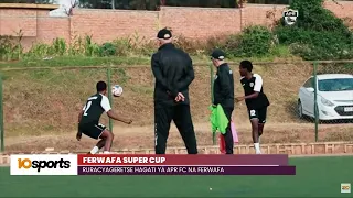 #SUPERCUP: RURACYAGERETSE HAGATI YA APR FC NA FERWAFA