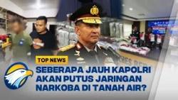 FULL [DIALOG] - Gerakan Jumbo Kapolri Baru: Tancap Gas Berantas Narkoba