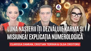 LUNA NAȘTERII ÎȚI DEZVĂLUIE KARMA ȘI MISIUNEA! EXPLICAȚIA NUMEROLOGICĂ - CU CRISTIAN ȘI CLARISSA