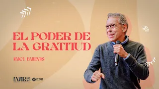 Sesión 7 | Marco Barrientos | El poder de la gratitud
