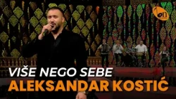 Aleksandar Kostić Kole - Više nego sebe BN Music Etno 2026