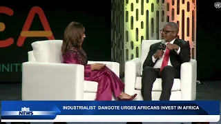INDUSTRIALIST DANGOTE URGES AFRICANS INVEST IN AFRICA - nbc