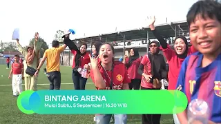 Bintang Arena Is Here! | BINTANG ARENA RTV
