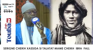 SERIGNE CHEIKH XASSIDA - THE THREE CHEIKH IBRA FALL