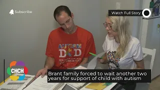 Brant family forced to wait another two years for support of child with autism