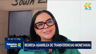 #TeleislasNews I Regresa asamblea de transferencias monetarias