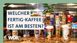 Kaffee-Trends im Test: Darauf kommt es wirklich an | Der Vorkoster | WDR
