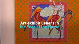 Art exhibit ushers in the Year of the Horse