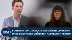 BERLIN: Krasses Statement von Linken, SPD und Grünen! „Eins der größten Aufreger-Themen ist"