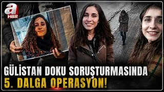 Breaking News in the Gülistan Doku Investigation! 10 Suspects Detained in 5th Wave Operation | A ...