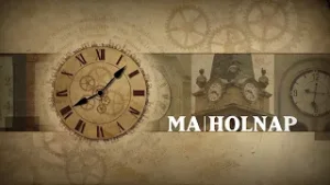 Ma-Holnap - 2026. február 5.