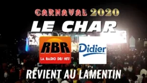 Char RBR / DIDIER au Lamentin - SPOT TV CARNAVAL 2020
