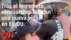 "I'm chasing the American dream," say Venezuelan women displaced by the earthquake