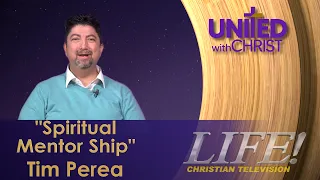 "Spirtual Mentor Ship" - Tim Perea (United 9 9 26)