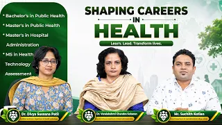 Shaping Careers in Health | Career Roadmap | Episode 17