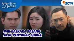 Gawat!! Pak Baskara Mengetahui Kehamilan Arina! | Biarkan Hati Bicara - Episode 79