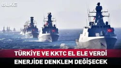 Türkiye and the TRNC Join Forces! The Energy Equation Will Change