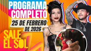 ¡Christian Nodal ARREMETE LEGALMENTE contra Cazzu para ver a su hija! | Completo Sale el Sol 25/2/26