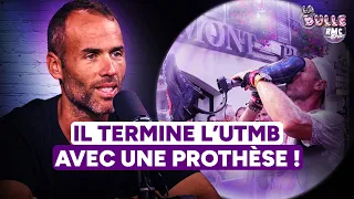 The FIRST to finish the UTMB with a prosthesis... in the Bubble of Julien Veysseyre!