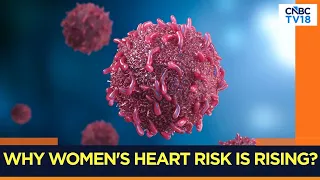 Seeing A Rising Global Trend Of Women In Cardiac Emergencies: Dr Preetha Reddy | N18V | CNBC TV18