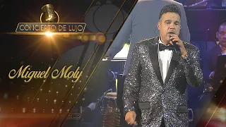 [Concierto De Lujo] – Miguel Moly - Concierto Completo