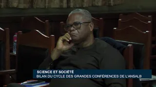 Science et société : Bilan du cycle des grandes conférences de l’ANSALB