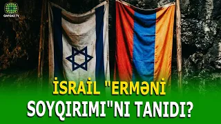 TÜRKİYƏ-İSRAİL MÜNASİBƏTLƏRİNDƏ YENİ GƏRGİNLİK