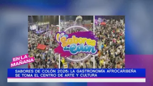 Sabores de Colón 2026: la gastronomía afrocaribeña se toma el centro de arte y cultura