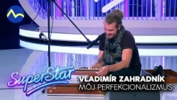 Je to môj perfekcionalizmus: Vladimíra prišli na casting podporiť najbližší | SuperStar CS