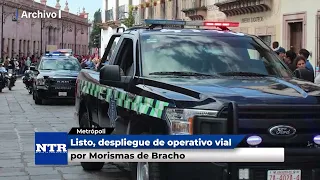 Ready: Traffic Operation Deployment for Morismas de Bracho