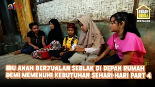 Ibu Anah Sells Seblak in Front of Her House to Make Ends Meet Part 4 | Bedah Rumah