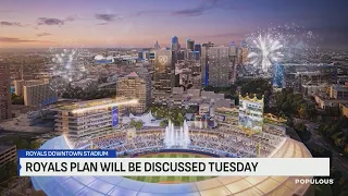Royals stadium plans to be discussed Tuesday