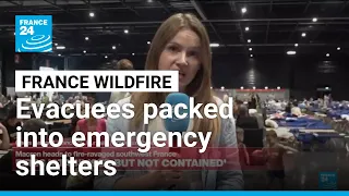 Wildfires force evacuation of over 220,000 in southwestern France • FRANCE 24 English