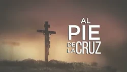 Al Pie de la Cruz Programa 107 El Cantar es cosa propia del que ama