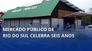 Rio do Sul Public Market celebrates six years