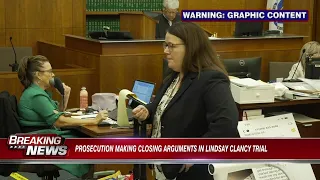 Prosecution gives closing argument in Lindsay Clancy trial