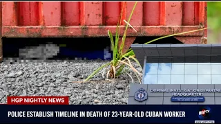 Police Establish Timeline In Death Of 23-Year-Old Cuban Worker