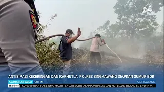 SEPTEMBER 7, 2026 ANTICIPATING DROUGHT AND FOREST FIRES, SINGKAWANG POLICE PREPARE BORED WELLS