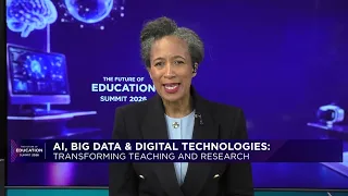 Future of Education Summit: AI, Big Data & Digital Technologies: Transforming Teaching and Research