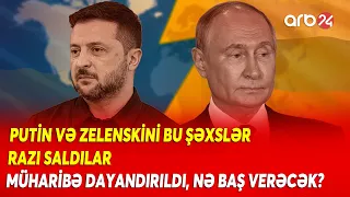 Trampın ADAMLARI Putin və Zelenskini razı saldılar - Savaş dayandırıldı - 3 gün sonra...