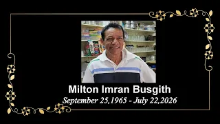 Death Announcement - Milton Imran Busgith