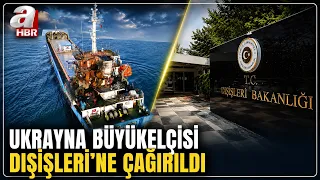 Ukrayna Büyükelçisi Dışişleri Bakanlığı'na Çağırıldı | A Haber