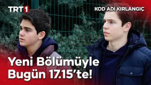 Kod Adı Kırlangıç Yeni Bölümüyle Bugün 17.15'te TRT 1'de! ‪@kodadikirlangic
