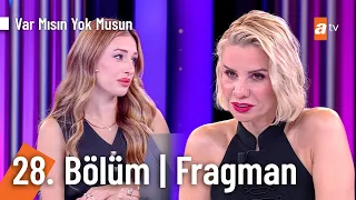 Esra Erol İle Var Mısın Yok Musun | 28. Bölüm Fragman @VarMısınYokMusunatv