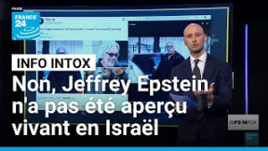 Non, Jeffrey Epstein n'a pas été aperçu vivant en Israël • FRANCE 24