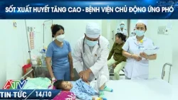 DENGUE FEVER SURGE - HOSPITALS TAKE PROACTIVE MEASURES