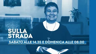 "Sulla Strada" airs Saturday at 2:35 PM and Sunday at 8:00 AM on Tv2000