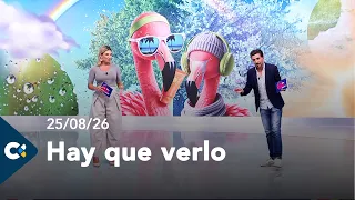 Hay que verlo | 25/08/26